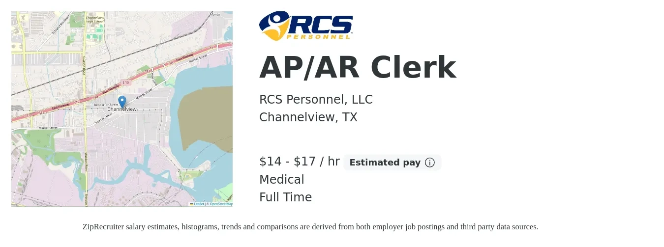 RCS Personnel, LLC job posting for a AP/AR Clerk in Channelview, TX with a salary of $15 to $18 Hourly and benefits including pto, and medical with a map of Channelview location.