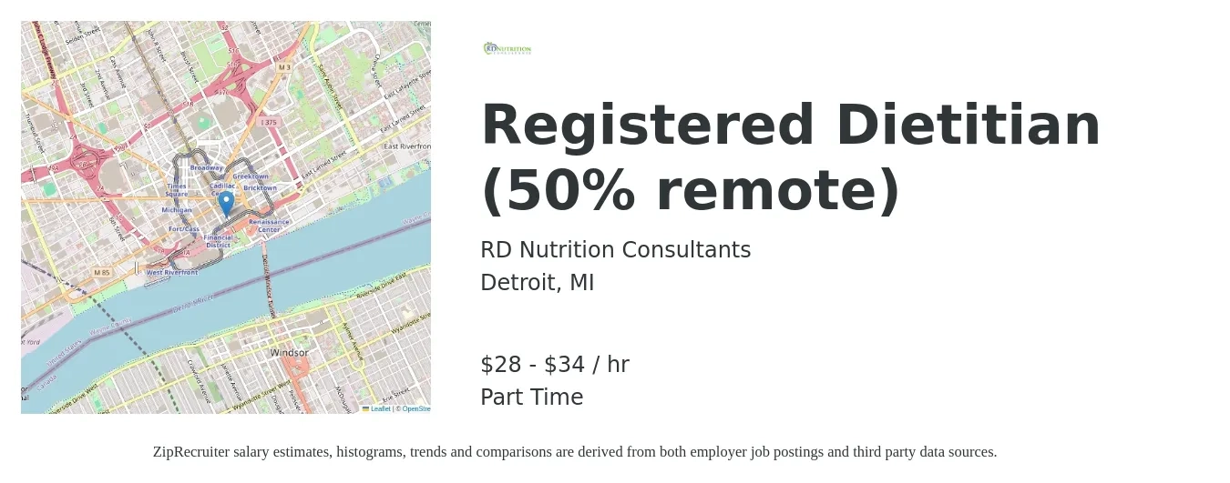 RD Nutrition Consultants job posting for a Registered Dietitian (50% remote) in Detroit, MI with a salary of $30 to $36 Hourly with a map of Detroit location.