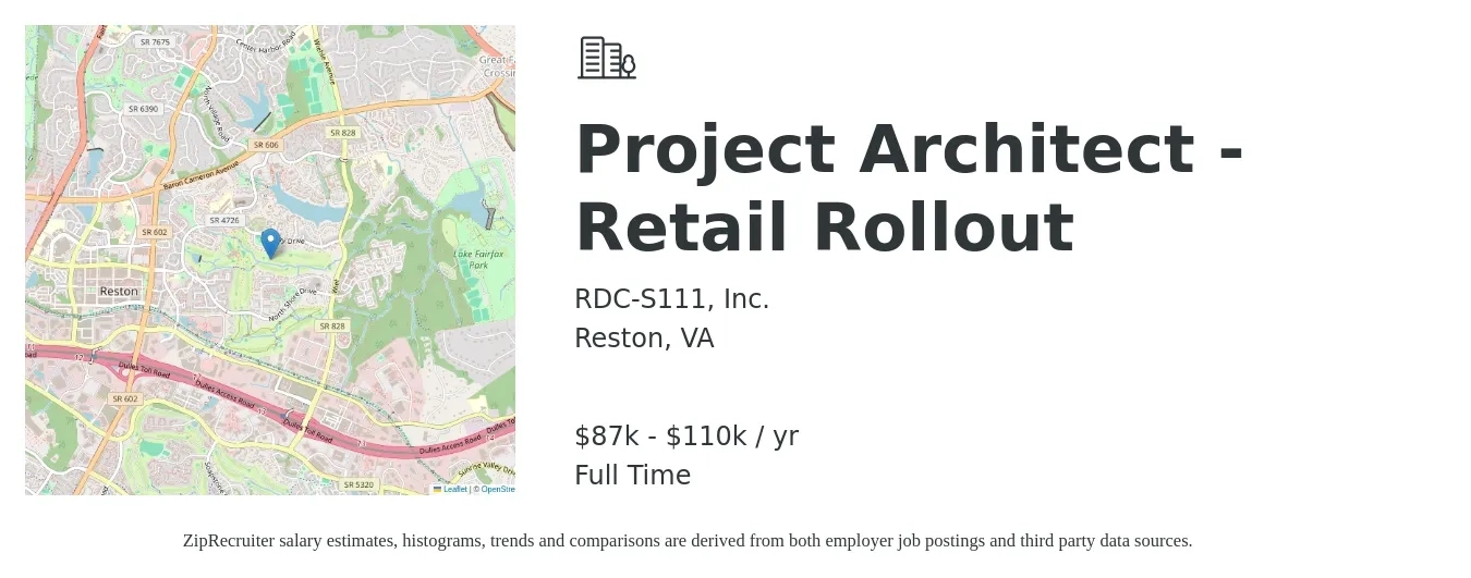 RDC-S111, Inc. job posting for a Project Architect - Retail Rollout in Reston, VA with a salary of $87,500 to $110,000 Yearly with a map of Reston location.