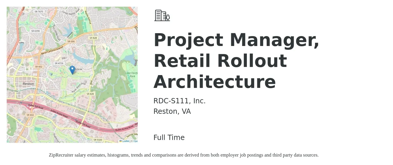 RDC-S111, Inc. job posting for a Project Manager, Retail Rollout Architecture in Reston, VA with a salary of $56,800 to $120,900 Yearly with a map of Reston location.