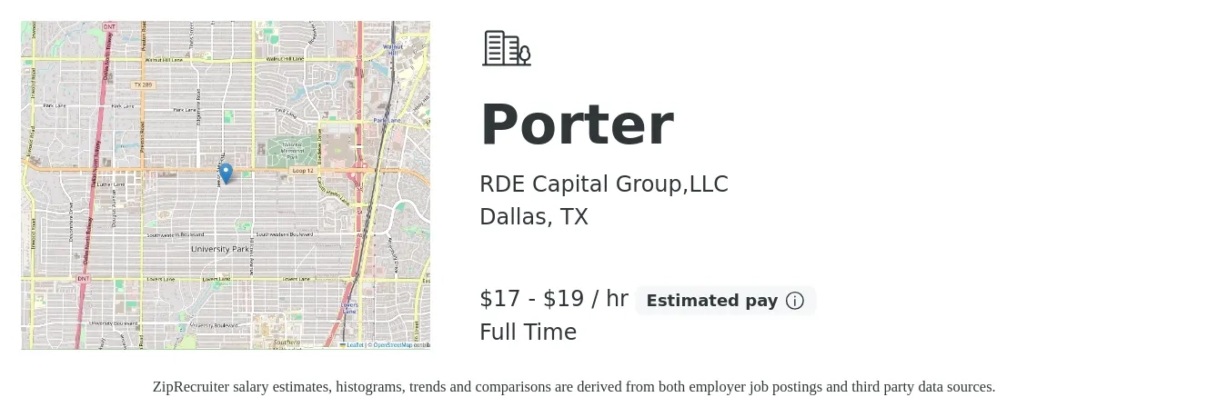 RDE Capital Group,LLC job posting for a Porter in Dallas, TX with a salary of $18 to $20 Hourly with a map of Dallas location.