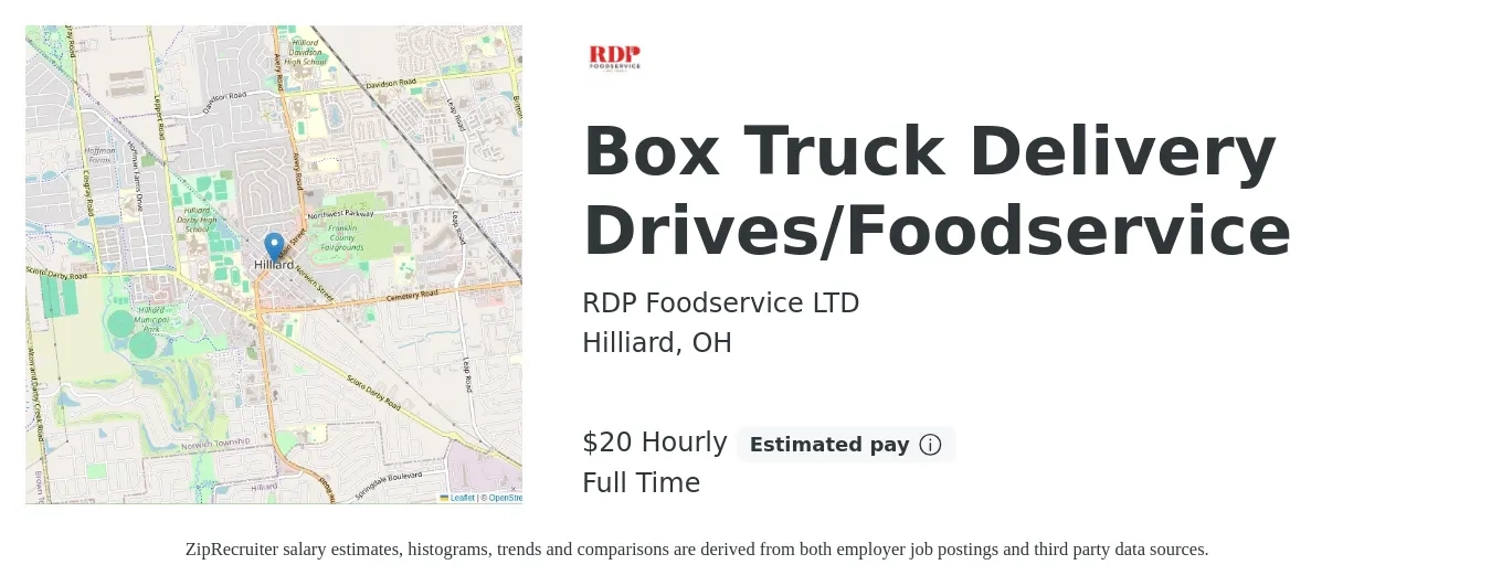 RDP Foodservice LTD job posting for a Box Truck Delivery Drives/Foodservice in Hilliard, OH with a salary of $21 Hourly with a map of Hilliard location.
