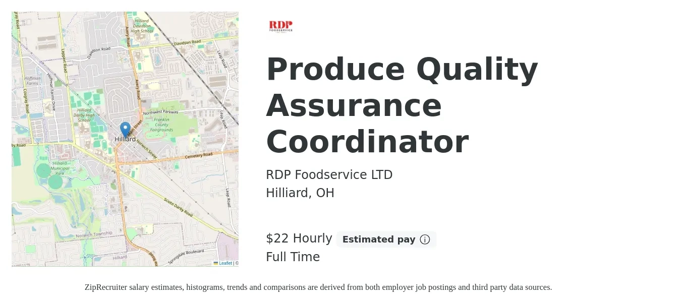 RDP Foodservice LTD job posting for a Produce Quality Assurance Coordinator in Hilliard, OH with a salary of $23 Hourly with a map of Hilliard location.