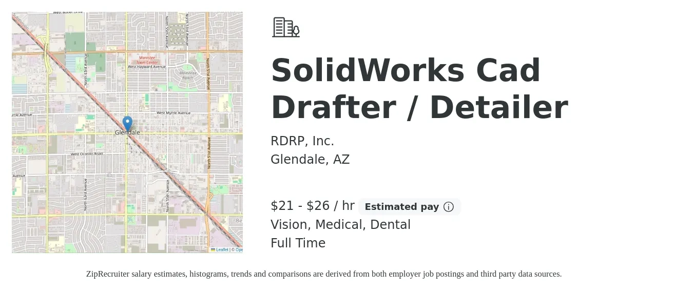 RDRP, Inc. job posting for a SolidWorks Cad Drafter / Detailer in Glendale, AZ with a salary of $22 to $28 Hourly and benefits including pto, vision, dental, and medical with a map of Glendale location.