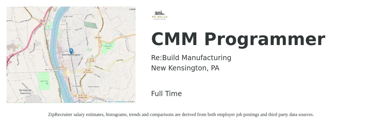 Re:Build Manufacturing job posting for a CMM Programmer in New Kensington, PA with a salary of $26 to $39 Hourly with a map of New Kensington location.