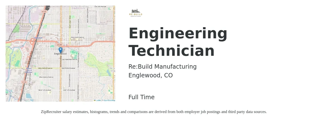 Re:Build Manufacturing job posting for a Engineering Technician in Englewood, CO with a salary of $46,400 to $71,100 Yearly with a map of Englewood location.
