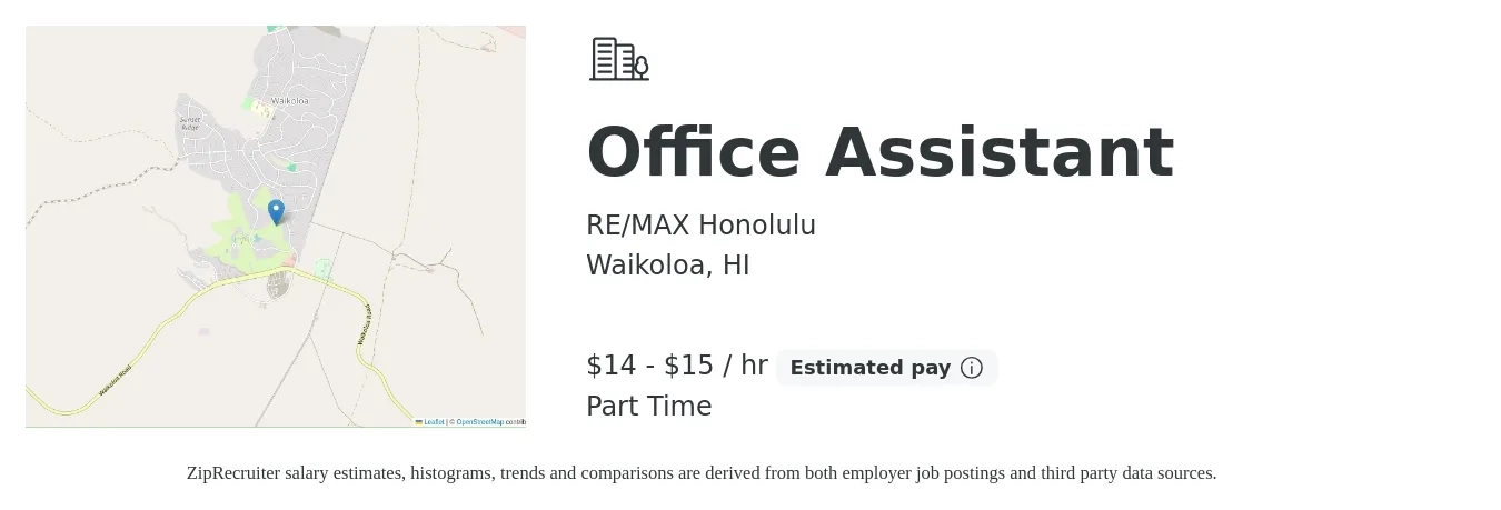 RE/MAX Honolulu job posting for a Office Assistant in Waikoloa, HI with a salary of $15 to $16 Hourly with a map of Waikoloa location.
