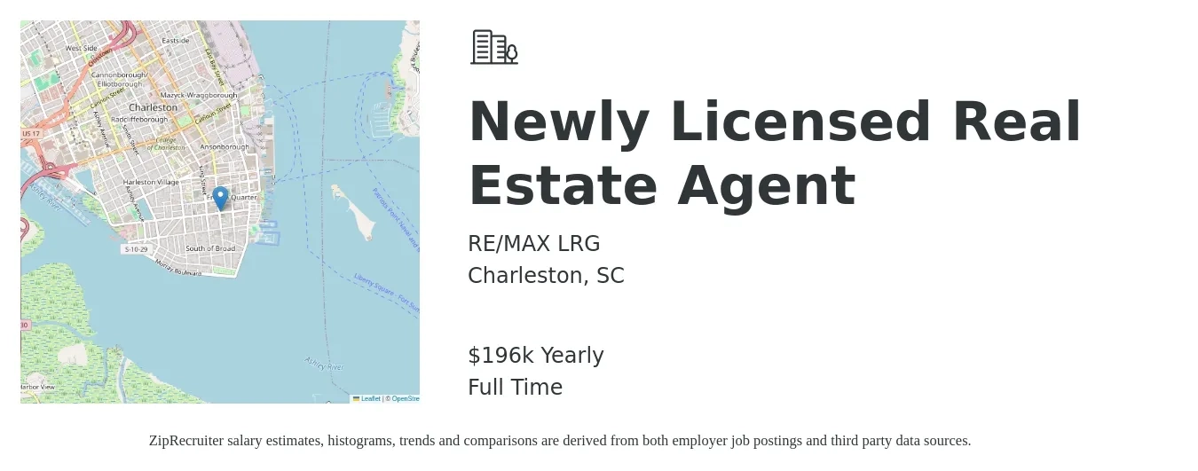 RE/MAX LRG job posting for a Newly Licensed Real Estate Agent in Charleston, SC with a salary of $196,492 Yearly with a map of Charleston location.