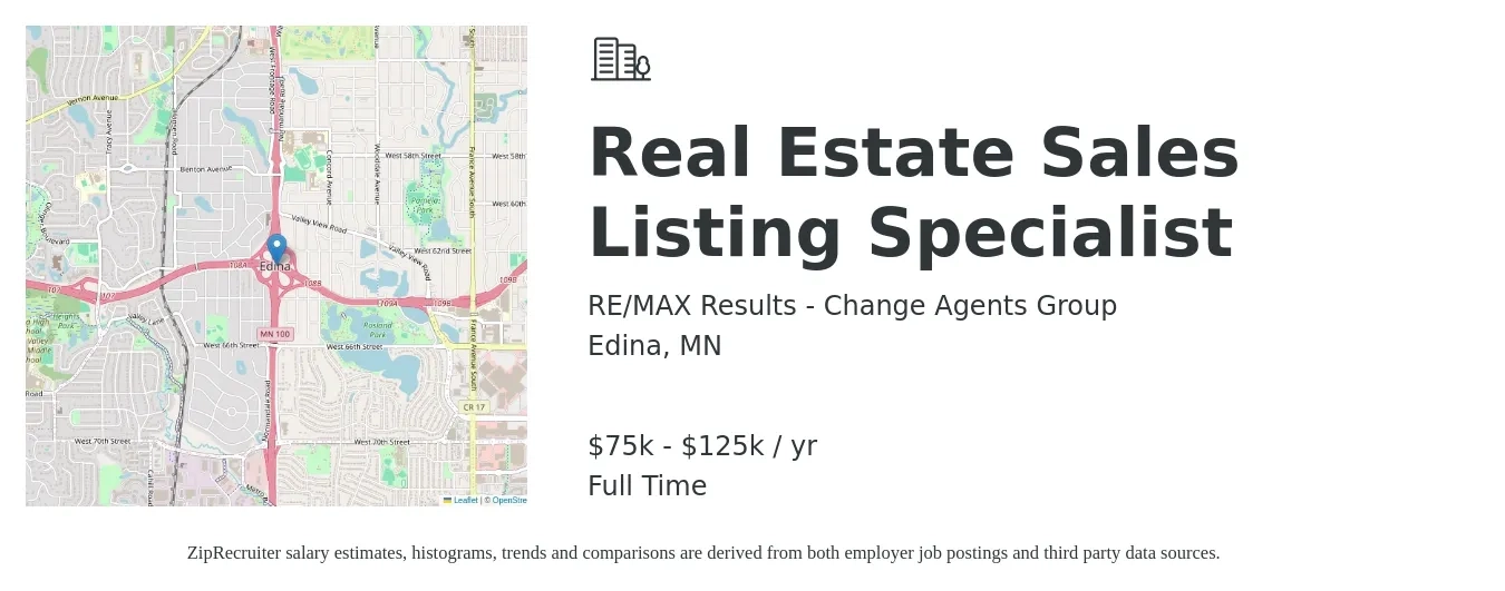 RE/MAX Results - Change Agents Group job posting for a Real Estate Sales Listing Specialist in Edina, MN with a salary of $75,000 to $125,000 Yearly with a map of Edina location.
