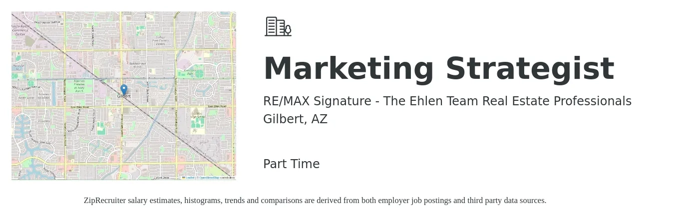RE/MAX Signature - The Ehlen Team Real Estate Professionals job posting for a Marketing Strategist in Gilbert, AZ with a salary of $30,000 to $32,000 Monthly with a map of Gilbert location.