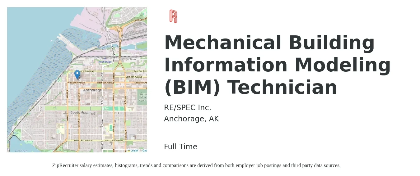 RE/SPEC Inc. job posting for a Mechanical Building Information Modeling (BIM) Technician in Anchorage, AK with a salary of $20 to $30 Hourly with a map of Anchorage location.