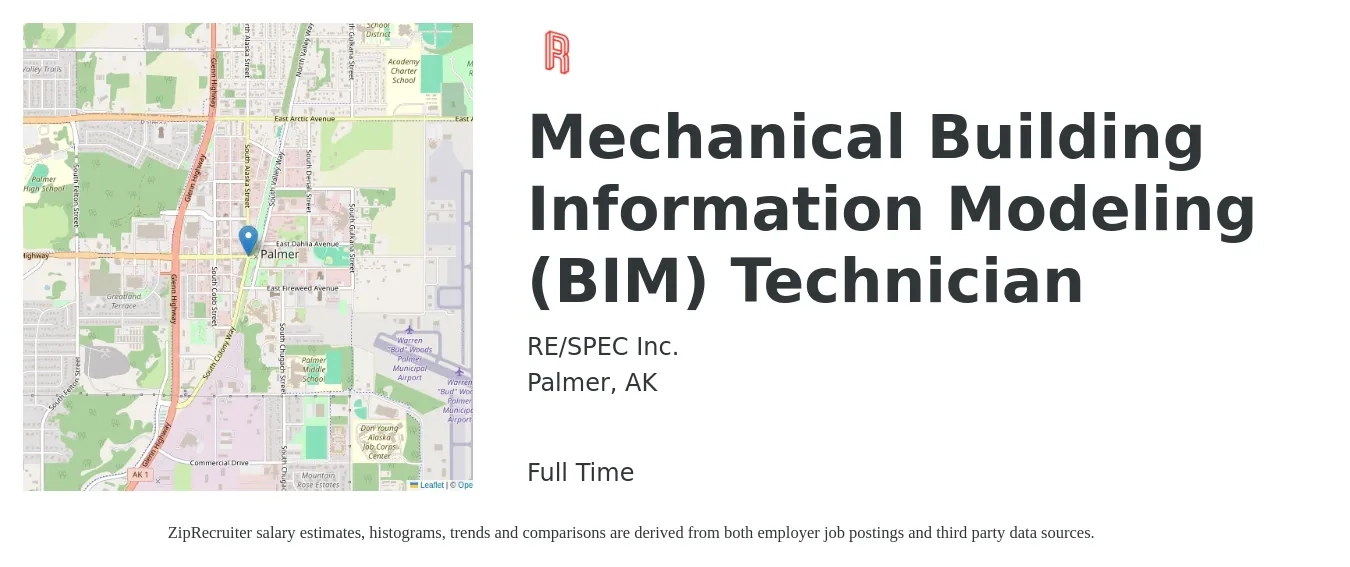 RE/SPEC Inc. job posting for a Mechanical Building Information Modeling (BIM) Technician in Palmer, AK with a salary of $20 to $29 Hourly with a map of Palmer location.