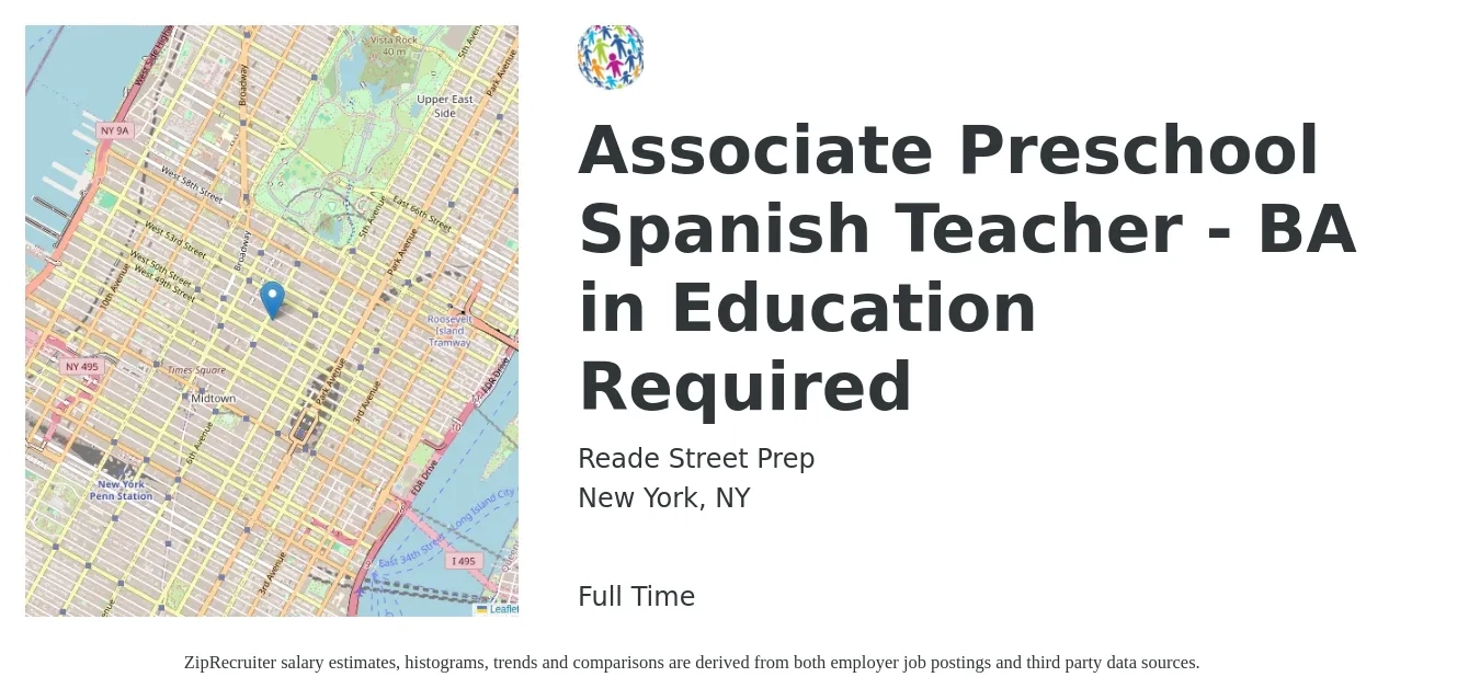 Reade Street Prep job posting for a Associate Preschool Spanish Teacher - BA in Education Required in New York, NY with a salary of $18 to $24 Hourly with a map of New York location.
