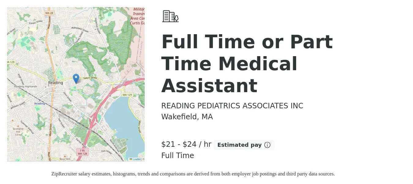 READING PEDIATRICS ASSOCIATES INC job posting for a Full Time or Part Time Medical Assistant in Wakefield, MA with a salary of $22 to $25 Hourly with a map of Wakefield location.