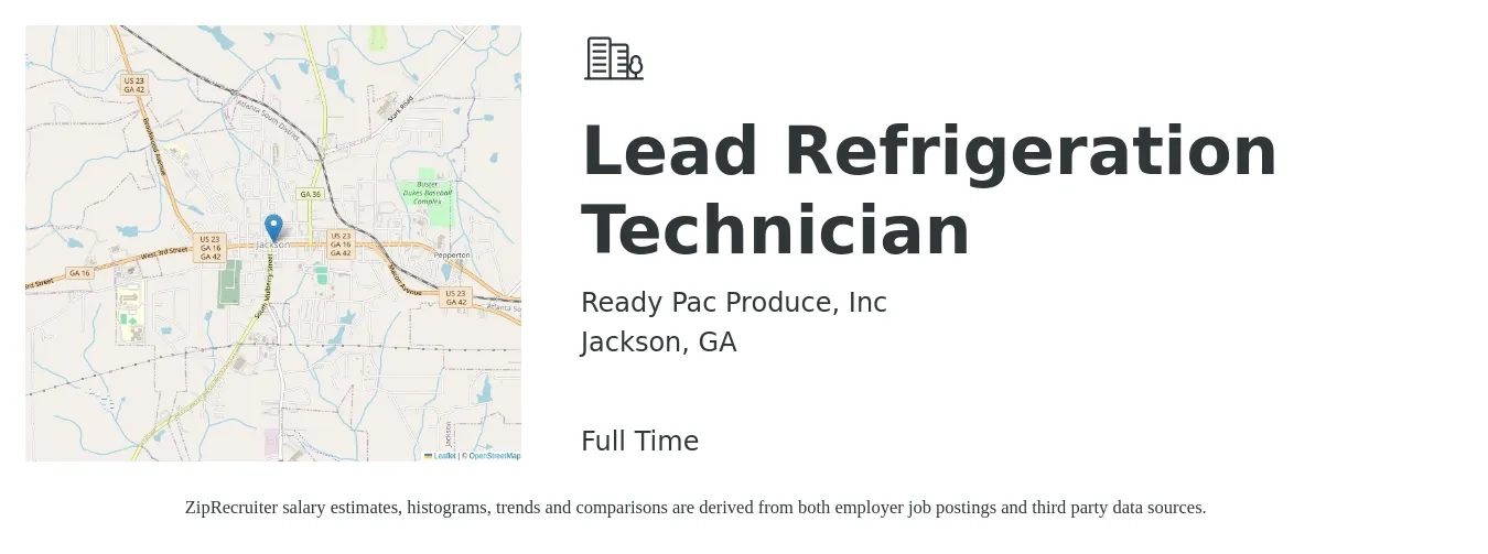 Ready Pac Produce, Inc job posting for a Lead Refrigeration Technician in Jackson, GA with a salary of $27 to $36 Hourly with a map of Jackson location.