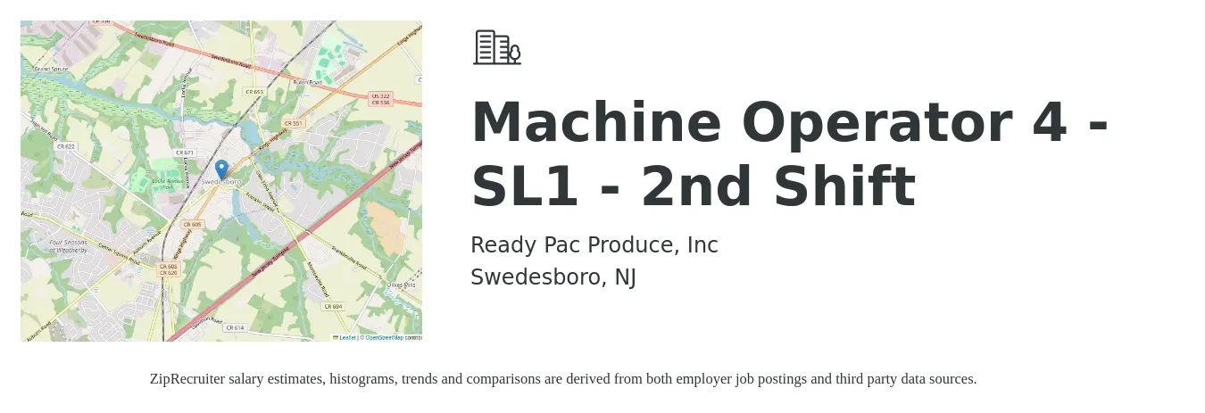 Ready Pac Produce, Inc job posting for a Machine Operator 4 - SL1 - 2nd Shift in Swedesboro, NJ with a salary of $17 to $20 Hourly with a map of Swedesboro location.