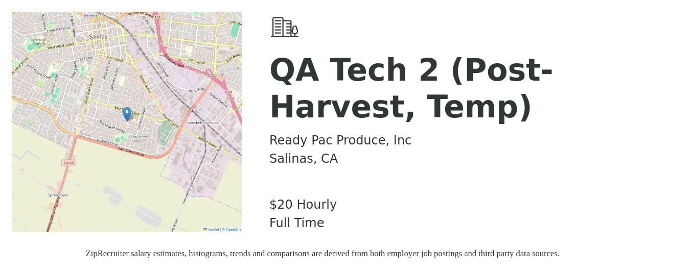 Ready Pac Produce, Inc job posting for a QA Tech 2 (Post-Harvest, Temp) in Salinas, CA with a salary of $22 Hourly with a map of Salinas location.
