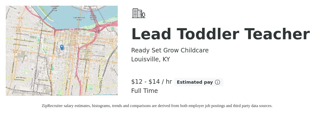 Ready Set Grow Childcare job posting for a Lead Toddler Teacher in Louisville, KY with a salary of $13 to $15 Hourly with a map of Louisville location.