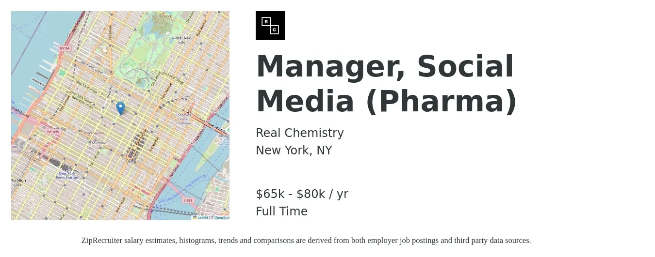 Real Chemistry job posting for a Manager, Social Media (Pharma) in New York, NY with a salary of $65,000 to $80,000 Yearly with a map of New York location.