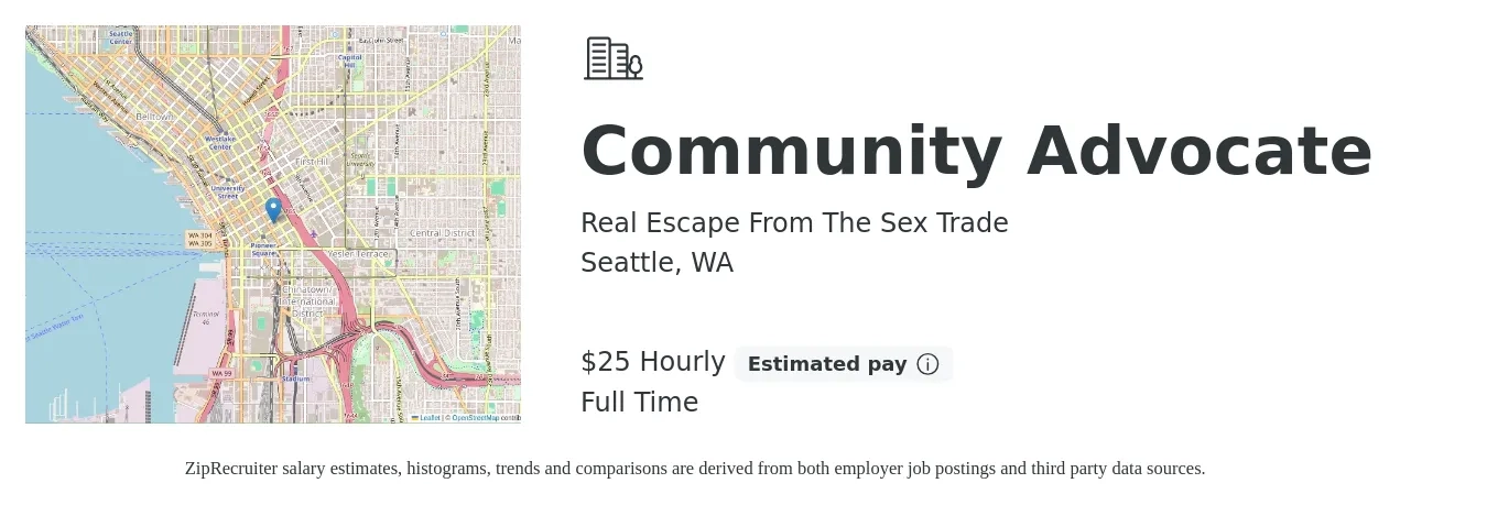 Real Escape From The Sex Trade job posting for a Community Advocate in Seattle, WA with a salary of $27 Hourly with a map of Seattle location.