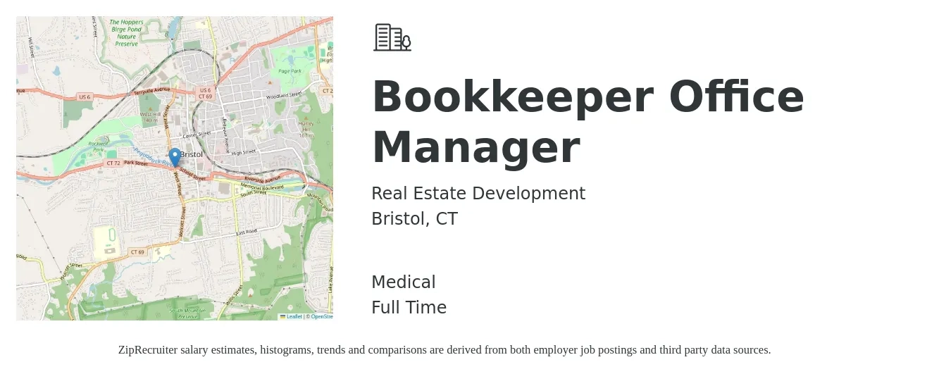Real Estate Development job posting for a Bookkeeper Office Manager in Bristol, CT with a salary of $20 to $29 Hourly and benefits including medical, and pto with a map of Bristol location.