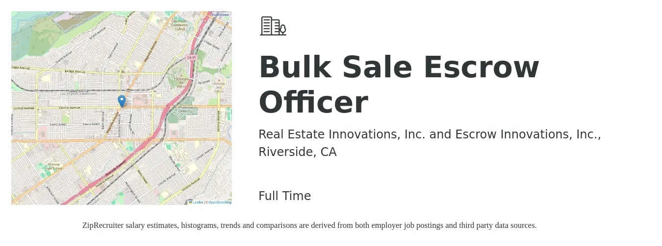 Real Estate Innovations, Inc. and Escrow Innovations, Inc., job posting for a Bulk Sale Escrow Officer in Riverside, CA with a salary of $72,000 to $78,000 Yearly with a map of Riverside location.