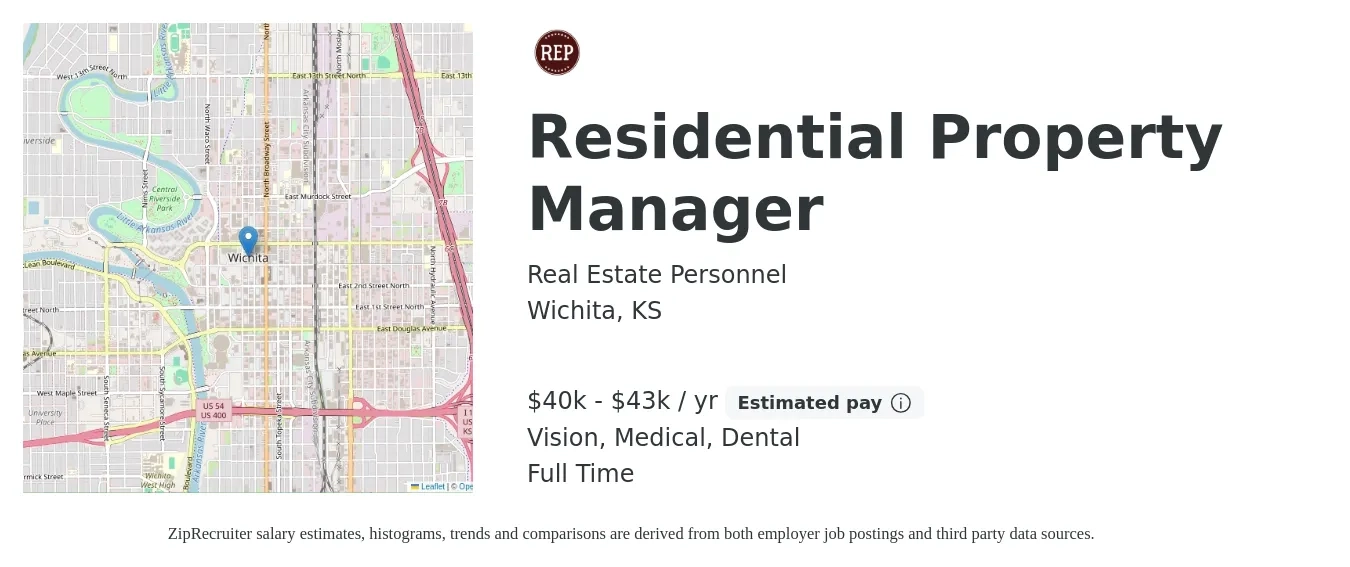 Real Estate Personnel job posting for a Residential Property Manager in Wichita, KS with a salary of $40,000 to $43,000 Yearly and benefits including dental, life_insurance, medical, pto, retirement, and vision with a map of Wichita location.