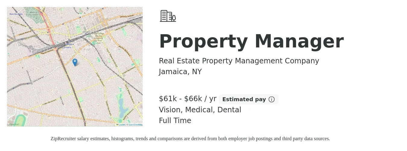 Real Estate Property Management Company job posting for a Property Manager in Jamaica, NY with a salary of $61,000 to $66,000 Yearly and benefits including retirement, vision, dental, life_insurance, medical, and pto with a map of Jamaica location.