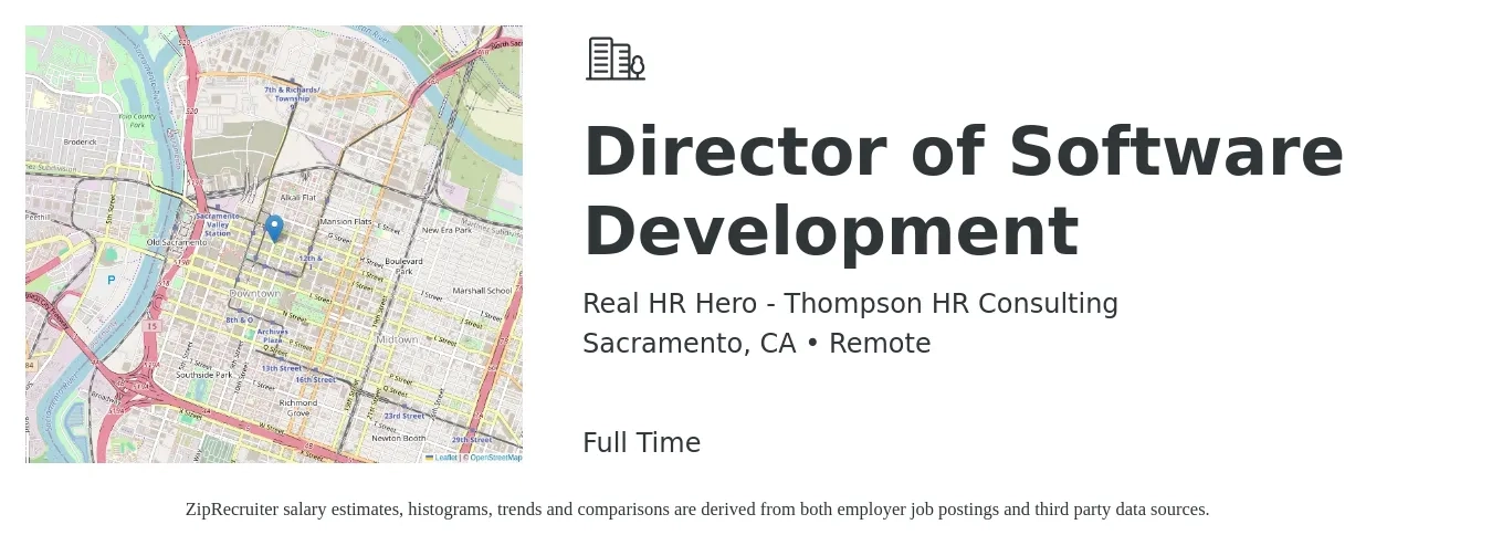 Real HR Hero - Thompson HR Consulting job posting for a Director of Software Development in Sacramento, CA with a salary of $170,000 to $210,000 Yearly with a map of Sacramento location.