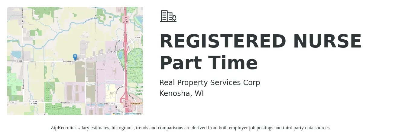 Real Property Services Corp job posting for a REGISTERED NURSE Part Time in Kenosha, WI with a salary of $32 to $52 Hourly with a map of Kenosha location.