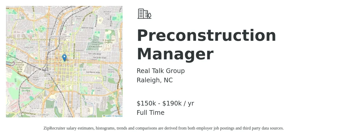 Real Talk Group job posting for a Preconstruction Manager in Raleigh, NC with a salary of $150,000 to $190,000 Yearly with a map of Raleigh location.