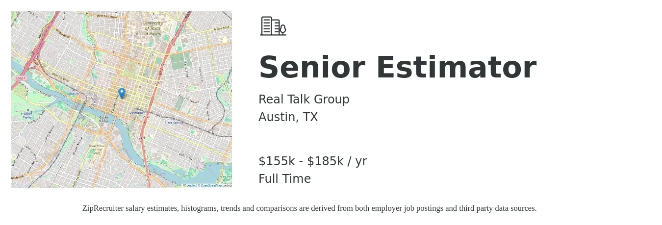 Real Talk Group job posting for a Senior Estimator in Austin, TX with a salary of $155,000 to $185,000 Yearly with a map of Austin location.
