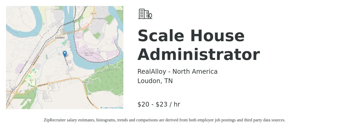 RealAlloy - North America job posting for a Scale House Administrator in Loudon, TN with a salary of $21 to $24 Hourly with a map of Loudon location.