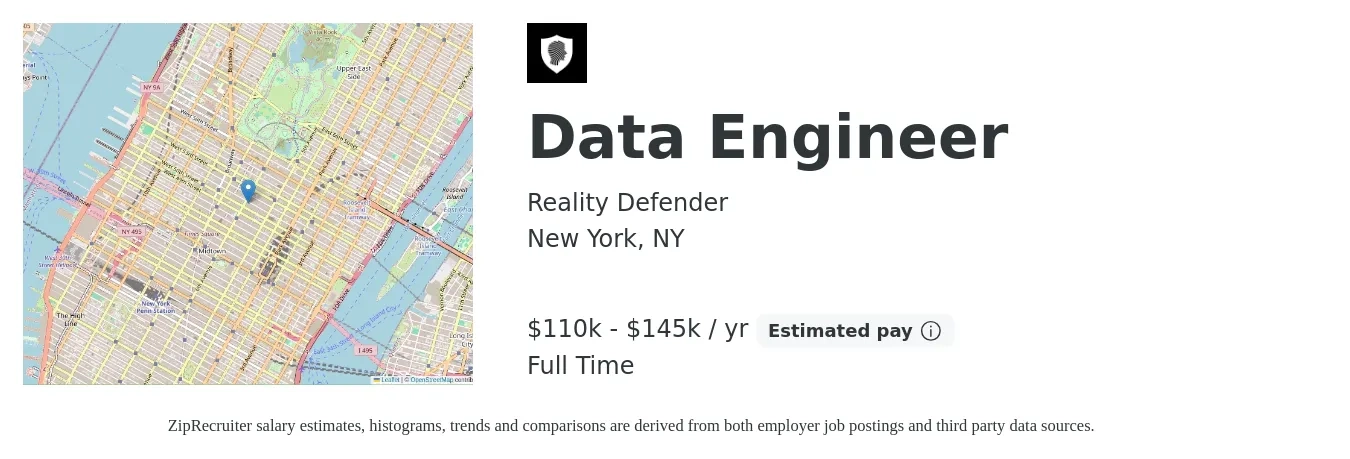 Reality Defender job posting for a Data Engineer in New York, NY with a salary of $110,000 to $145,000 Yearly with a map of New York location.