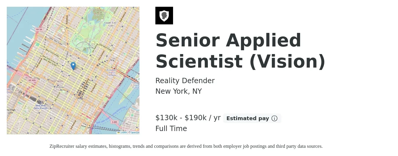 Reality Defender job posting for a Senior Applied Scientist (Vision) in New York, NY with a salary of $130,000 to $190,000 Yearly with a map of New York location.