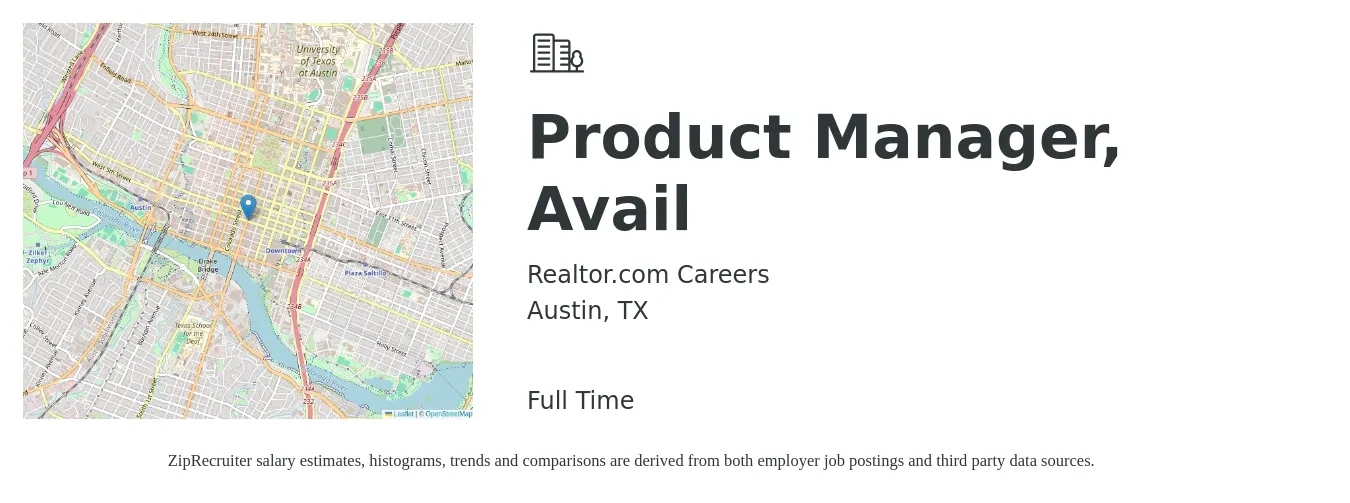 Realtor.com Careers job posting for a Product Manager, Avail in Austin, TX with a salary of $139,800 to $195,300 Yearly with a map of Austin location.