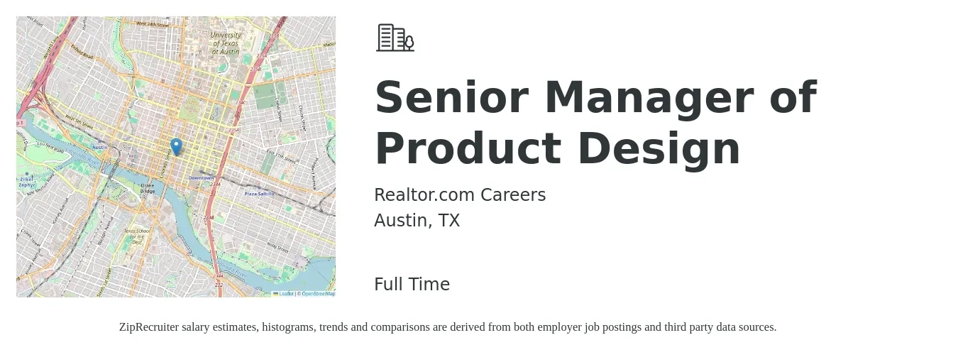 Realtor.com Careers job posting for a Senior Manager of Product Design in Austin, TX with a salary of $125,400 to $165,500 Yearly with a map of Austin location.