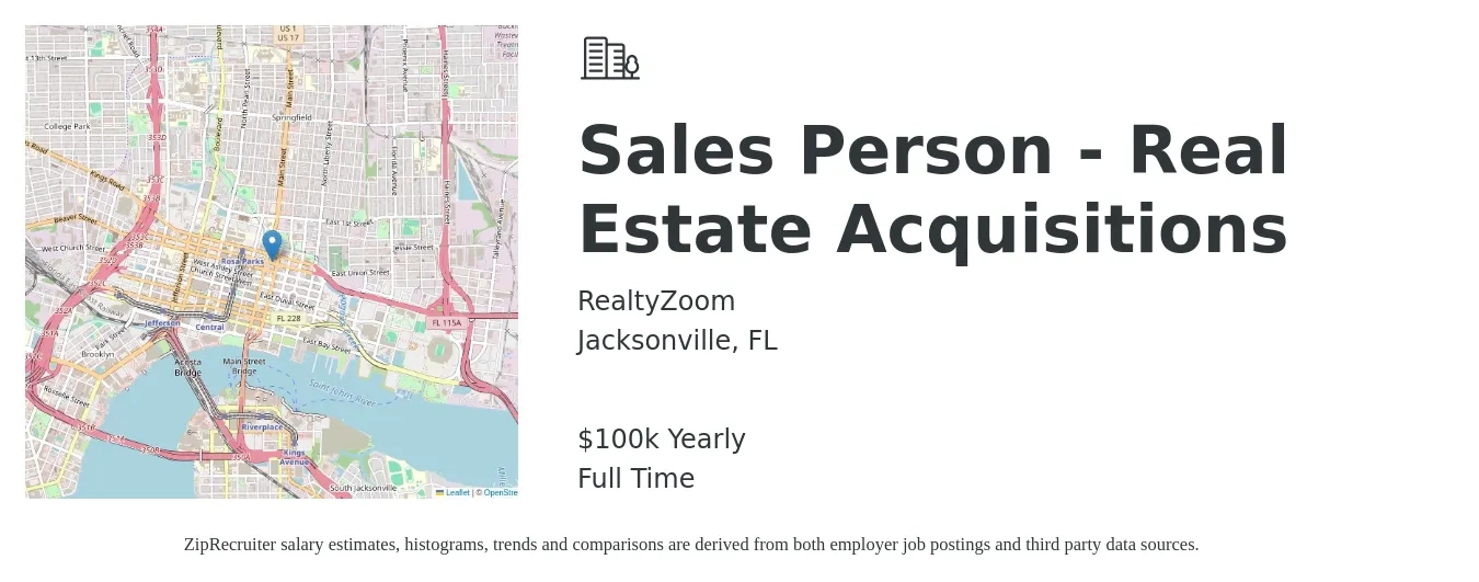 RealtyZoom job posting for a Sales Person - Real Estate Acquisitions in Jacksonville, FL with a salary of $100,000 Yearly with a map of Jacksonville location.