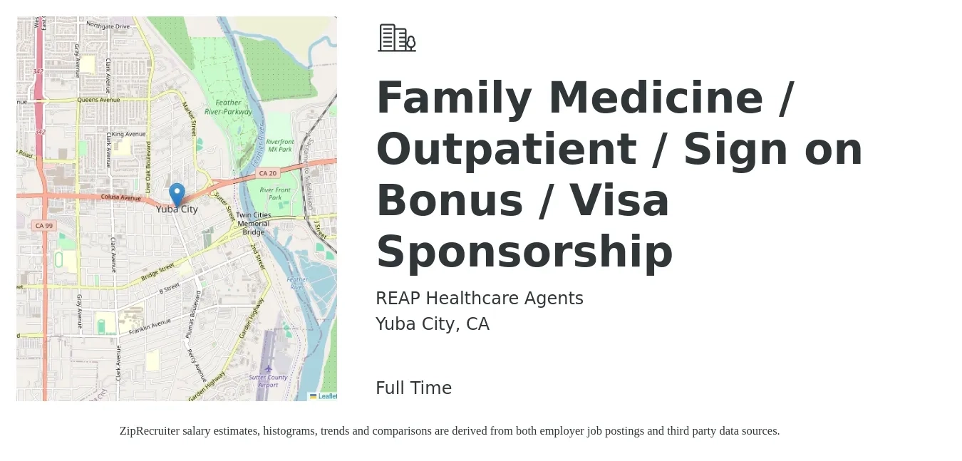 REAP Healthcare Agents job posting for a Family Medicine / Outpatient / Sign on Bonus / Visa Sponsorship in Yuba City, CA with a salary of $136,300 to $264,200 Yearly with a map of Yuba City location.