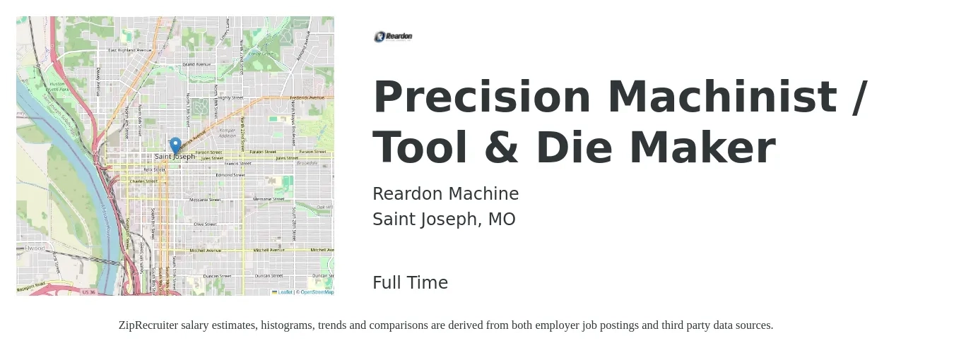 Reardon Machine job posting for a Precision Machinist / Tool & Die Maker in Saint Joseph, MO with a salary of $25 to $35 Hourly with a map of Saint Joseph location.