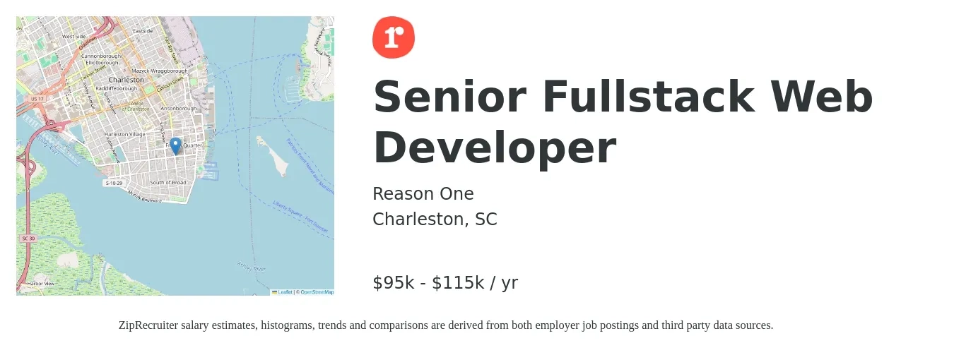 Reason One job posting for a Senior Fullstack Web Developer in Charleston, SC with a salary of $95,000 to $115,000 Yearly with a map of Charleston location.
