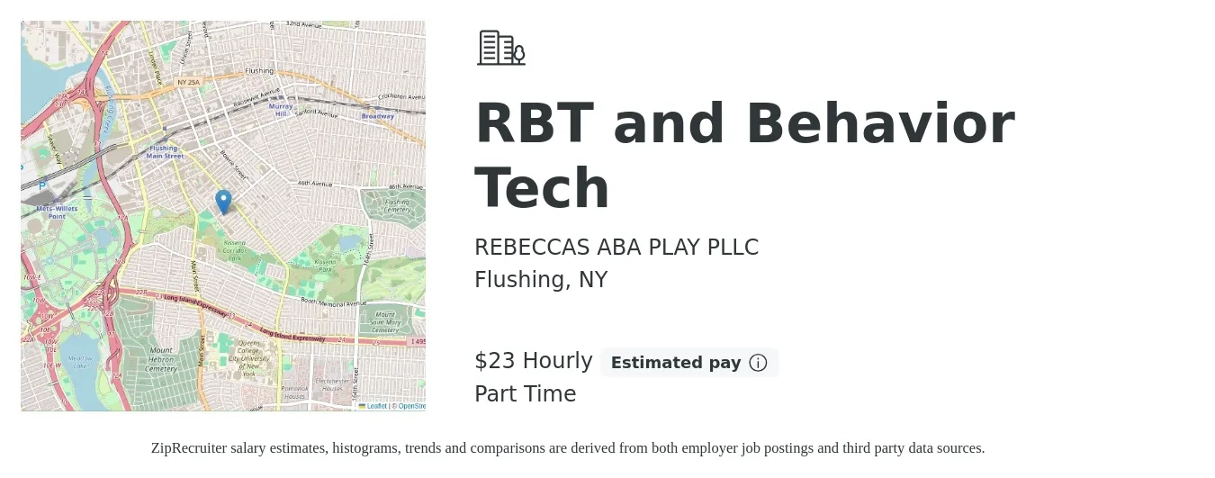 REBECCAS ABA PLAY PLLC job posting for a RBT and Behavior Tech in Flushing, NY with a salary of $24 Hourly with a map of Flushing location.