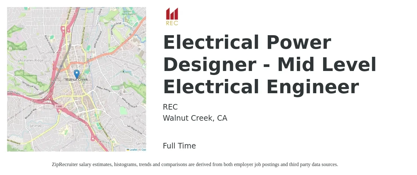 REC job posting for a Electrical Power Designer - Mid Level Electrical Engineer in Walnut Creek, CA with a salary of $91,900 to $146,200 Yearly with a map of Walnut Creek location.