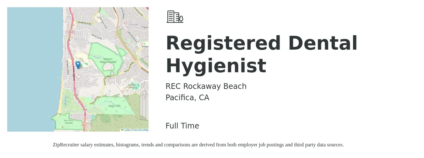 REC Rockaway Beach job posting for a Registered Dental Hygienist in Pacifica, CA with a salary of $46 to $58 Hourly with a map of Pacifica location.