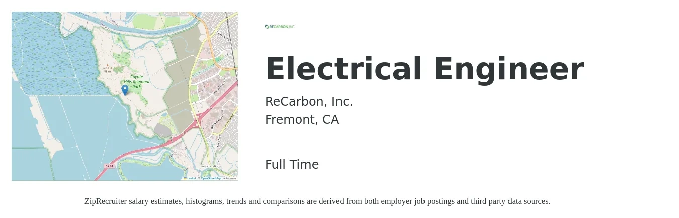 ReCarbon, Inc. job posting for a Electrical Engineer in Fremont, CA with a salary of $90,900 to $144,500 Yearly with a map of Fremont location.