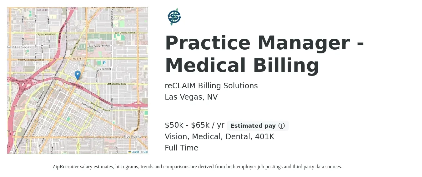 reCLAIM Billing Solutions job posting for a Practice Manager - Medical Billing in Las Vegas, NV with a salary of $50,000 to $65,000 Yearly (plus commission) and benefits including 401k, dental, life_insurance, medical, and vision with a map of Las Vegas location.