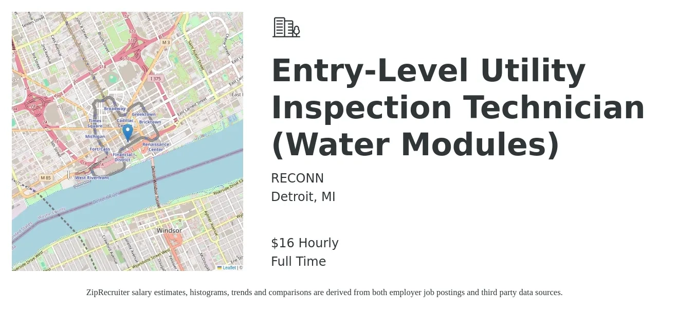 RECONN job posting for a Entry-Level Utility Inspection Technician (Water Modules) in Detroit, MI with a salary of $17 Hourly with a map of Detroit location.