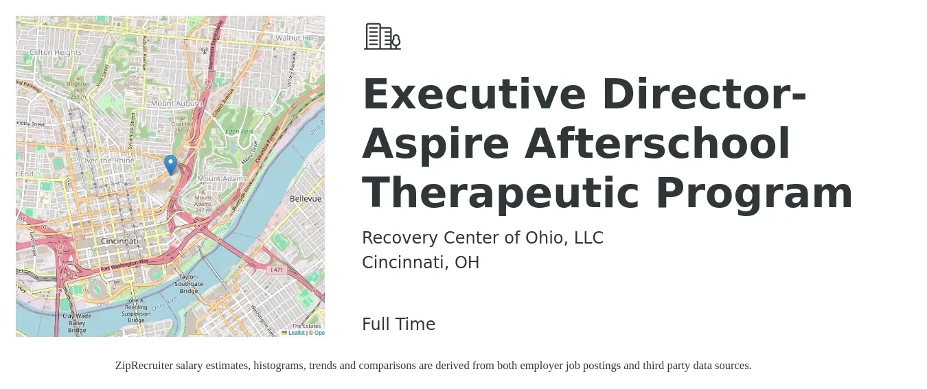 Recovery Center of Ohio, LLC job posting for a Executive Director-Aspire Afterschool Therapeutic Program in Cincinnati, OH with a salary of $18 to $26 Hourly with a map of Cincinnati location.
