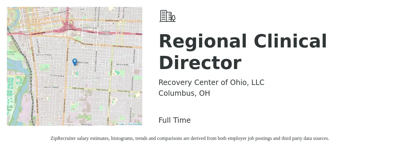 Recovery Center of Ohio, LLC job posting for a Regional Clinical Director in Columbus, OH with a salary of $86,900 to $118,300 Yearly with a map of Columbus location.