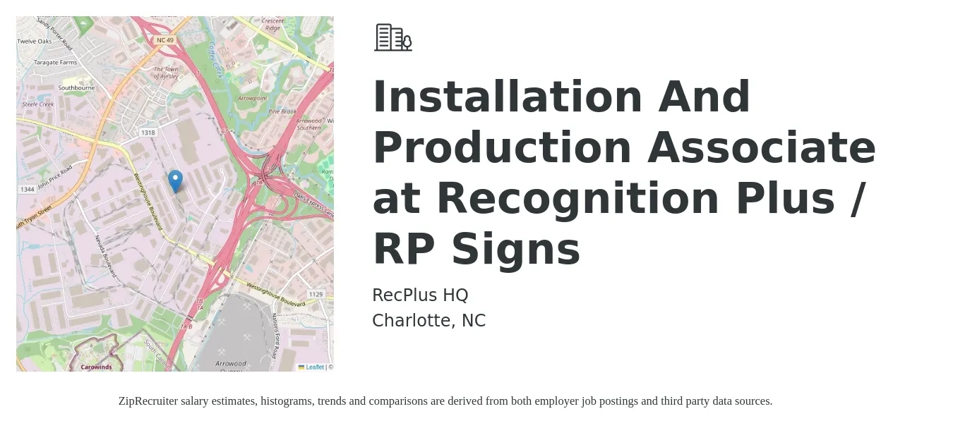 RecPlus HQ job posting for a Installation And Production Associate at Recognition Plus / RP Signs in Charlotte, NC with a salary of $15 to $18 Hourly with a map of Charlotte location.